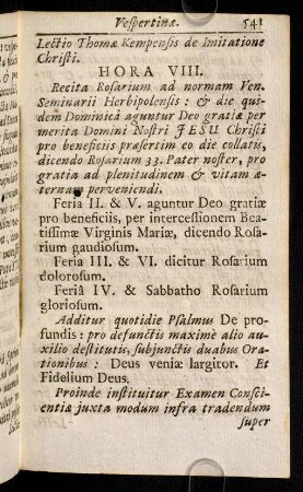 541-570, Praxis recitandi Vesperi Rosarium cum Examine Conscientia as normam Ven. Seminarii Herbipollensis.