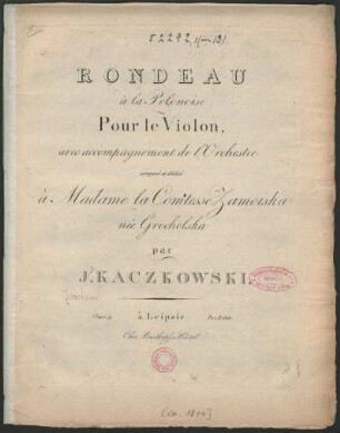 Rondeau à la Polonoise : Pour le Violon, avec accompagnement de l'Orchestre ; Oeuv. 9