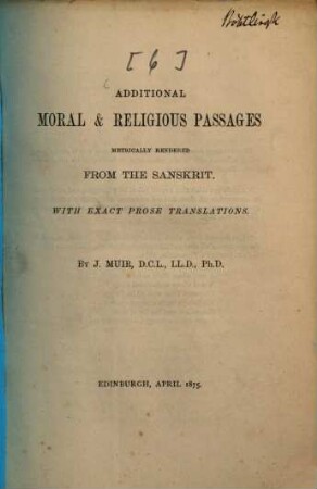 Additional moral & religious passages metrically rendered from the Sanskrit : with exact prose translations