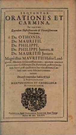 Sequuntur orationes funebres in obitus ... Dn. Othonis ... Hass. Landgr.
