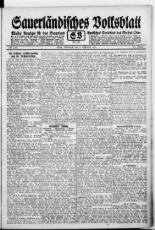 Sauerländisches Volksblatt : aeltester Anzeiger des Sauerlandes : ueber 100 Jahre Heimat- und Kreisblatt im Kreise Olpe : Tageszeitung für Politik, Unterhaltung und Belehrung