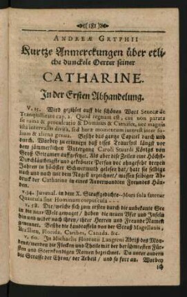 Andreae Gryphii Kurtze Anmerckungen über etliche dunckele Oerter seiner Catharine.