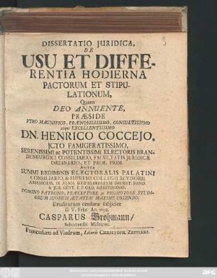 Dissertatio Iuridica, De Usu Et Differentia Hodierna Pactorum Et Stipulationum