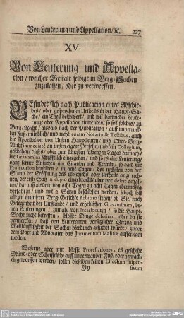 XV. Von Leuterung und Appellation / welcher Gestalt selbige in Berg-Sachen zuzulassen / oder zu verwerffen.
