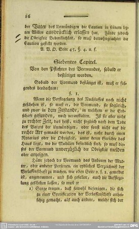 Siebentes Capitel. Von den Pflichten des Vormundes, sobald er bestätiget worden