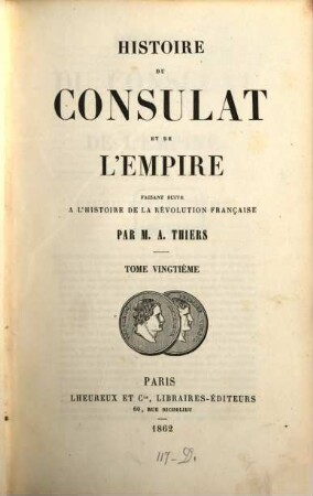 Histoire du consulat et de l'empire : faisant suite à l'Histoire de la Révolution française. 20
