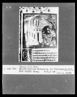 La mutacion de fortune, Folio 207, Bau einer Burg