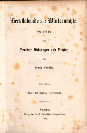 Herbstabende und Winternächte : Gespräche über deutsche Dichtungen und Dichter. 1, Achtes bis zwölftes Jahrhundert