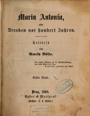 Maria Antonia, oder Dresden vor hundert Jahren : Zeitbild, 1