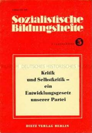 Schulungsheft für die SED-Parteischulung über Kritik und Selbstkritik