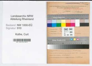 Entnazifizierung Curt Kothe, geb. 20.12.1897 (Betriebsleiter)