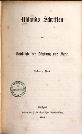 Uhlands Schriften zur Geschichte der Dichtung und Sage, 7