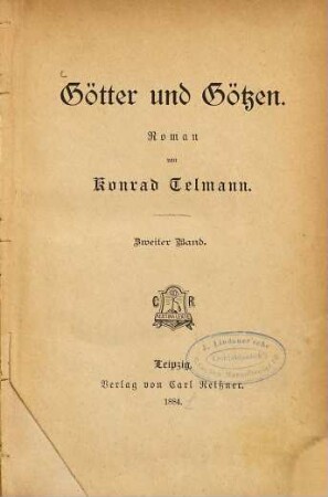Götter und Götzen : Roman von Konrad Telmann, 2
