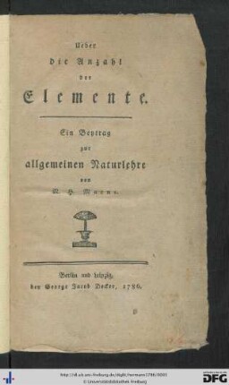Ueber die Anzahl der Elemente : Ein Beytrag zur allgemeinen Naturlehre