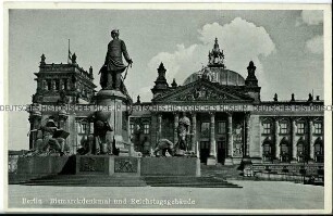 Das Bismarckdenkmal vor dem Berliner Reichstag