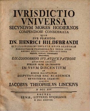 Iurisdictio universa secundum mores hodiernos compendiose considerata