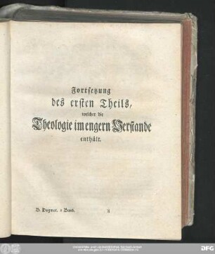 Fortsetzung des ersten Theils, welcher die Theologie im engern Verstande enthält.