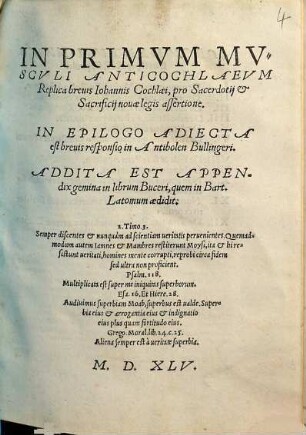 In Primvm Mvscvli Anticochlaevm Replica breuis Iohannis Cochlaei, pro Sacerdotii [et] Sacrificii nouae legis assertione