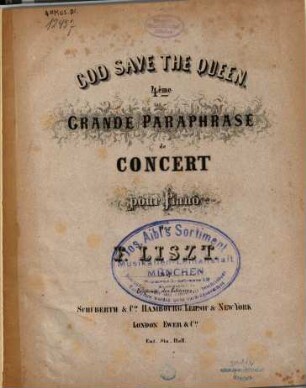 God save the Queen : 4. grande paraphrase de concert pour piano