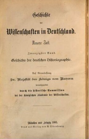 Geschichte der Deutschen Historiographie seit dem Auftreten des Humanismus