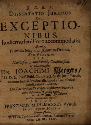 Dissertatio Iuridica De Exceptionibus, hodierno Foro accommodatis