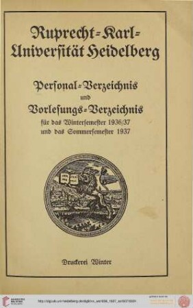 Personalverzeichnis und Vorlesungsverzeichnis: Personal-Verzeichnis und Vorlesungs-Verzeichnis für das Wintersemester 1936/37 und das Sommersemester 1937