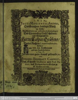 Justi morientis animus, des Gerechten freudiger Muth im Tode, bey Leichenbegängnis Caspar Gräfens