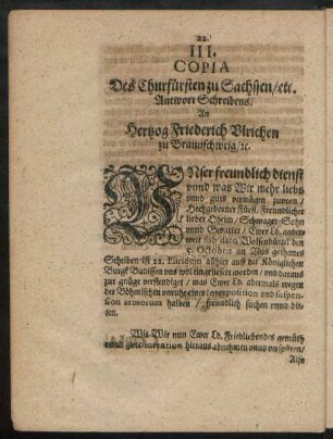 III. Copia Des Churfürsten zu Sachssen/ etc. Antwort Schreibens/ An Hertzog Friederich Ulrichen zu Braunschweig/ [et]c.
