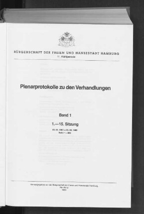 Wahlper. 11.1983/87, Bd. 1: Plenarprotokoll // Bürgerschaft der Freien und Hansestadt Hamburg