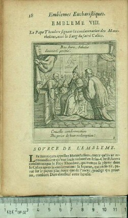 Embleme VIII. Le Pape Theodore signant la condamnation des Monothelites, auec le Sang du sacré Calice
