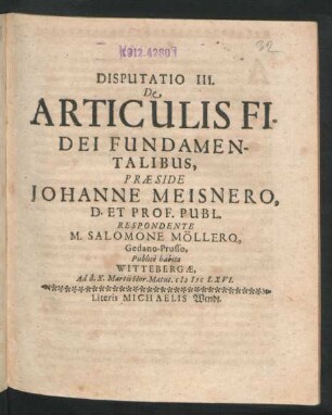 Disputatio III. De Articulis Fidei Fundamentalibus