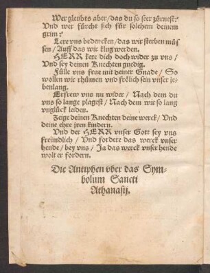 Die Antiphen vber das Sym=||bolum Sancti || Athanasij. ||