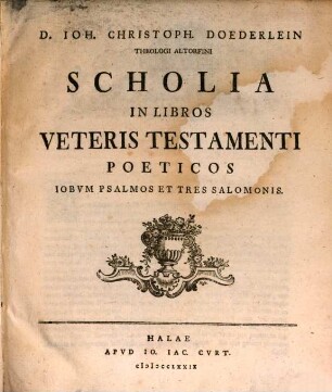 Hugonis Grotii Annotationum In Vetus Testamentum Auctarium, 1. Qui Continet Observationes In Libros Poeticos