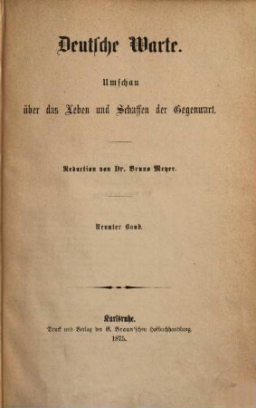 Deutsche Warte : Umschau über das Leben und Schaffen der Gegenwart. 9, 9. 1875