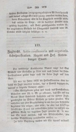 119. Jagdrecht. Actio confessoria und negatoria. Lehnspecification. Regent und Hof. Rotenburger Quart.