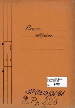 Personenheft Wilhelm Boese (*12.04.1897), Kriminalsekretär und Kriminalinspektor