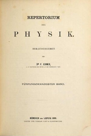 Repertorium der Physik. 25. 1889