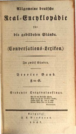 Allgemeine deutsche Real-Encyklopädie für die gebildeten Stände : in zwölf Bänden, 4. F bis G