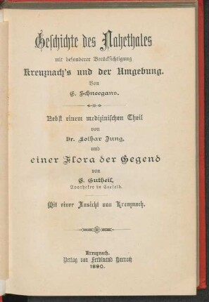 Geschichte des Nahethales mit besonderer Berücksichtigung Kreuznach's und der Umgebung