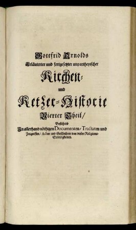 Kirchen- und Ketzer-Historie Vierter Theil.