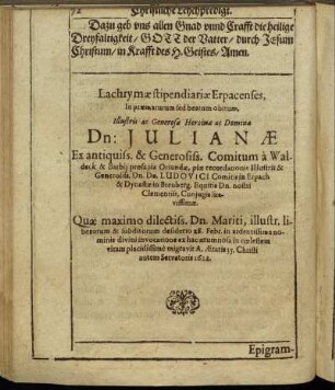 Lachrymae stipendiariae Erpacenses, In praematurum sed beatum obitum ... Julianae ... Ludovici Comitis in Erpach ... Coniugis suavissimae ...