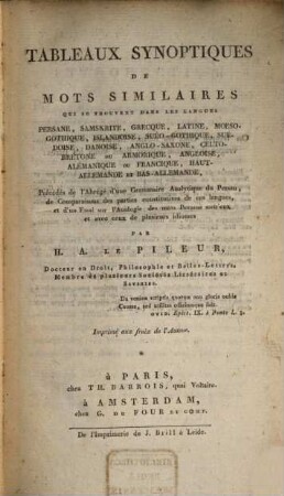 Tableaux synoptiques de mots similiaires qui se trouvent dans les langues persane, samskrite, grecque, latine, moesogothique ...
