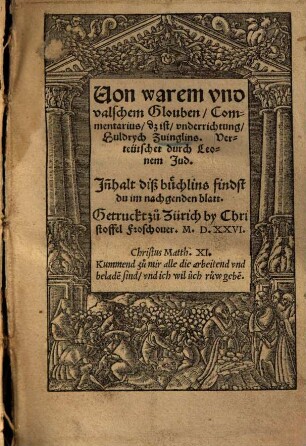 Von warem vnd valschem Glouben, Commentarius