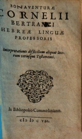 Interpretationes difficilium aliquot locorum utriusque testamenti