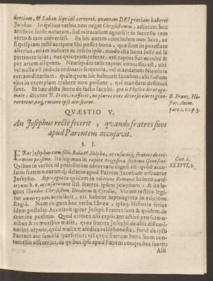Quaestio V. An Josephus recte fecerit, quando fratres suos apud Parentem accusavit.