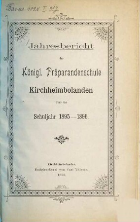 Jahresbericht der Präparandenschule Kirchheimbolanden : über das Schuljahr .... 1895/96
