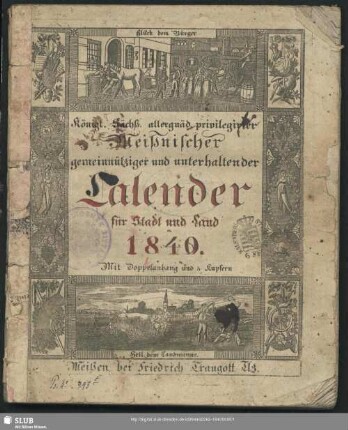1840: Königl.-Sächs. allergnäd. privilegirter Meißnischer gemeinnütziger und unterhaltender Calender für Stadt und Land