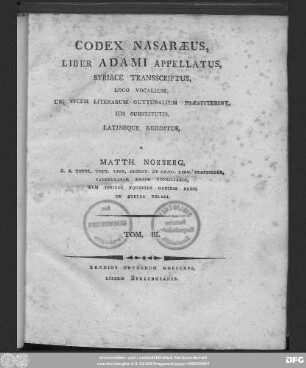 T. 3: Codex Nasaraeus, liber Adami appellatus