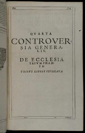 Quarta Controversia Generalis, De Ecclesia Triumphante: Tribus Libris Explicata.