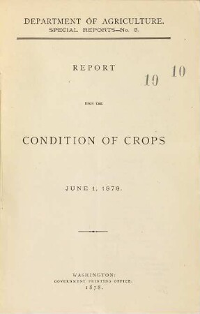 Report upon the condition of crops, 5 = 1878, 1. Juni